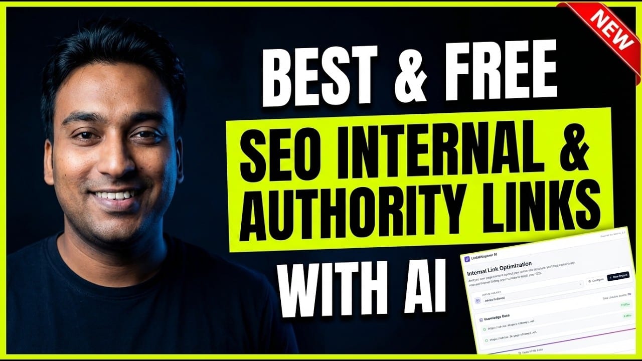 Video thumbnail reading Best and Free SEO Internal and Authority Links with AI, beside a LinkWhisperer AI Internal Link Optimization screen