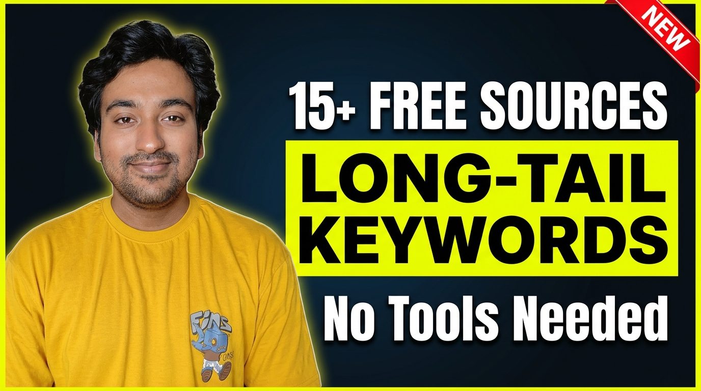 15+ Free Sources to Find Long-Tail SEO Keywords
